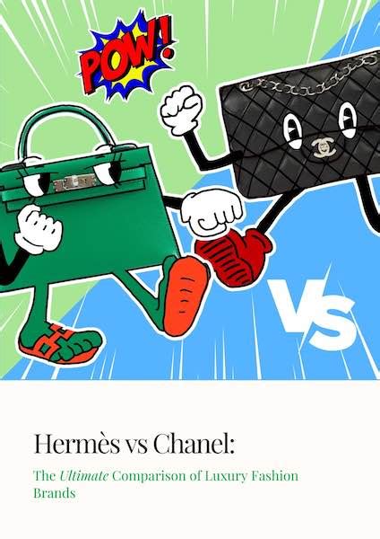 hermes vs chanel